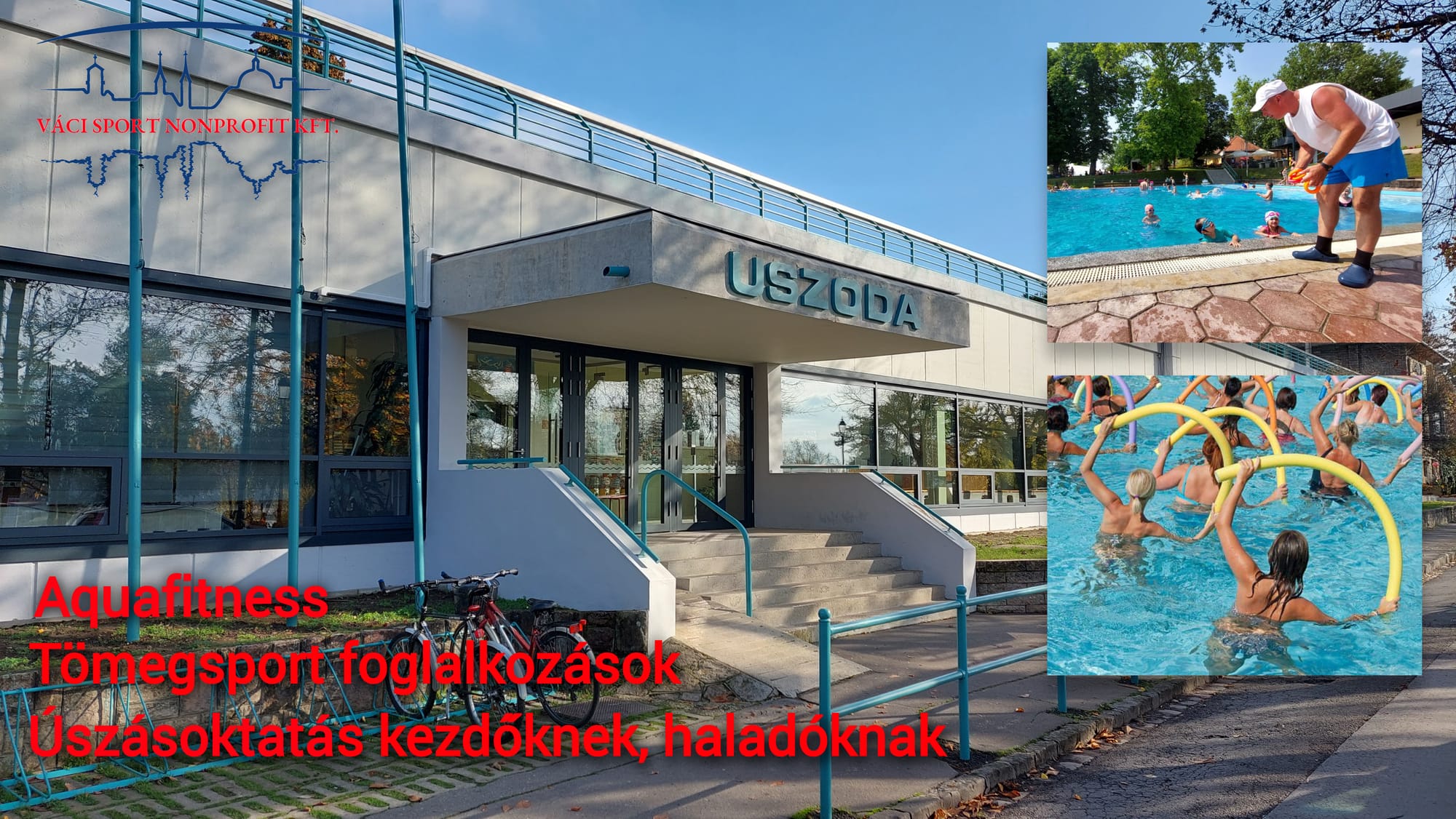 Úszásoktatás, aquafitness, tömegsport órák intézményünkben!