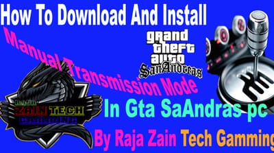 FREE DOWNLOAD GTA SAN ANDREAS MANUAL TRANSMISSION MOD