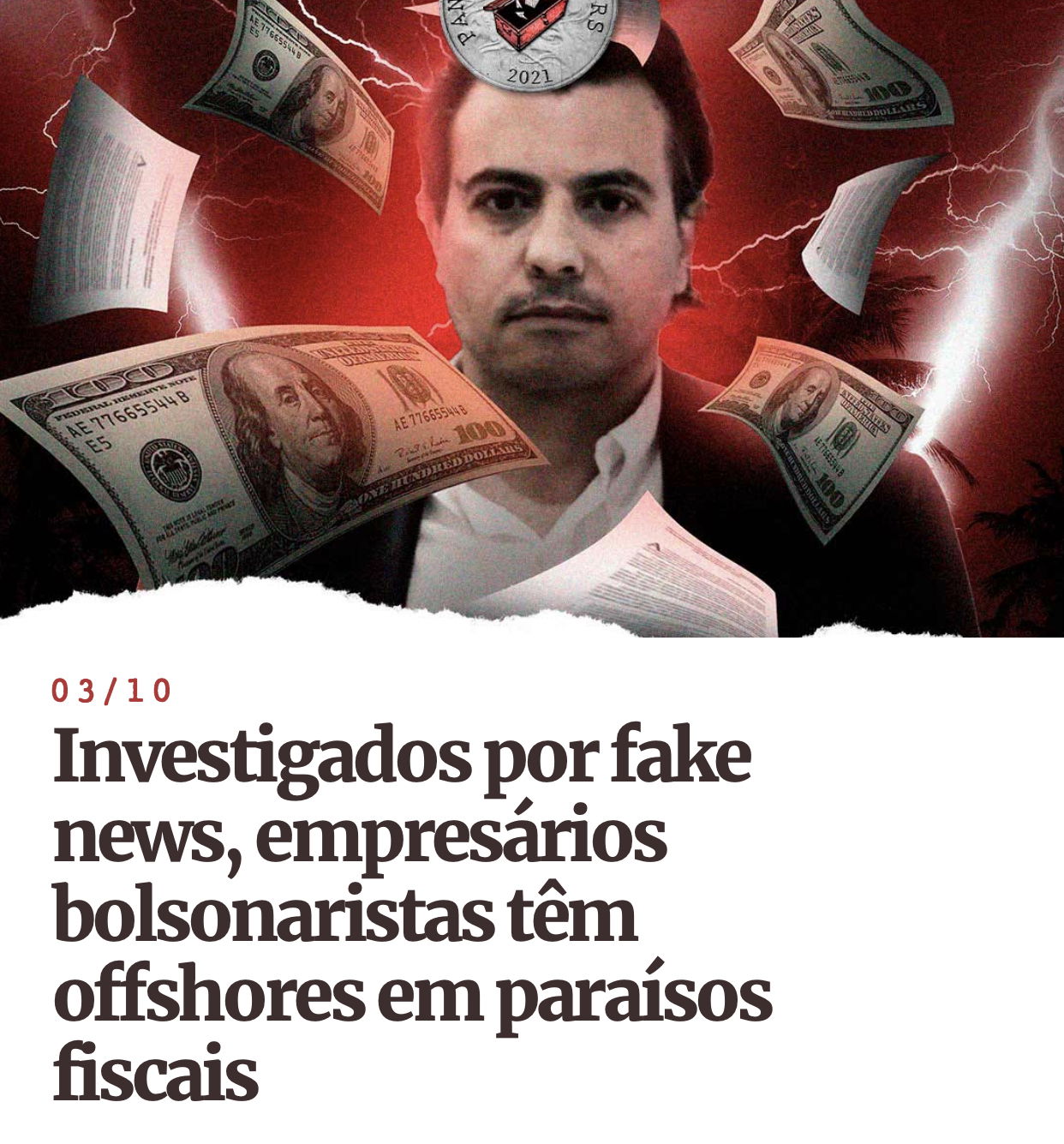 Investigados por fake news, empresários bolsonaristas têm offshores em paraísos fiscais

Fakhoury declarou empresas milionárias à Receita; Marcos Bellizia não informou se offshore é de conhecimento das autoridades brasileiras