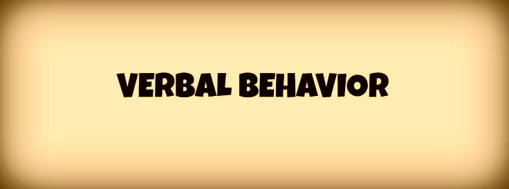 Applications of Skinner’s analysis of Verbal Behavior