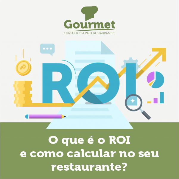 O que é ROI: como calcular no seu restaurante?