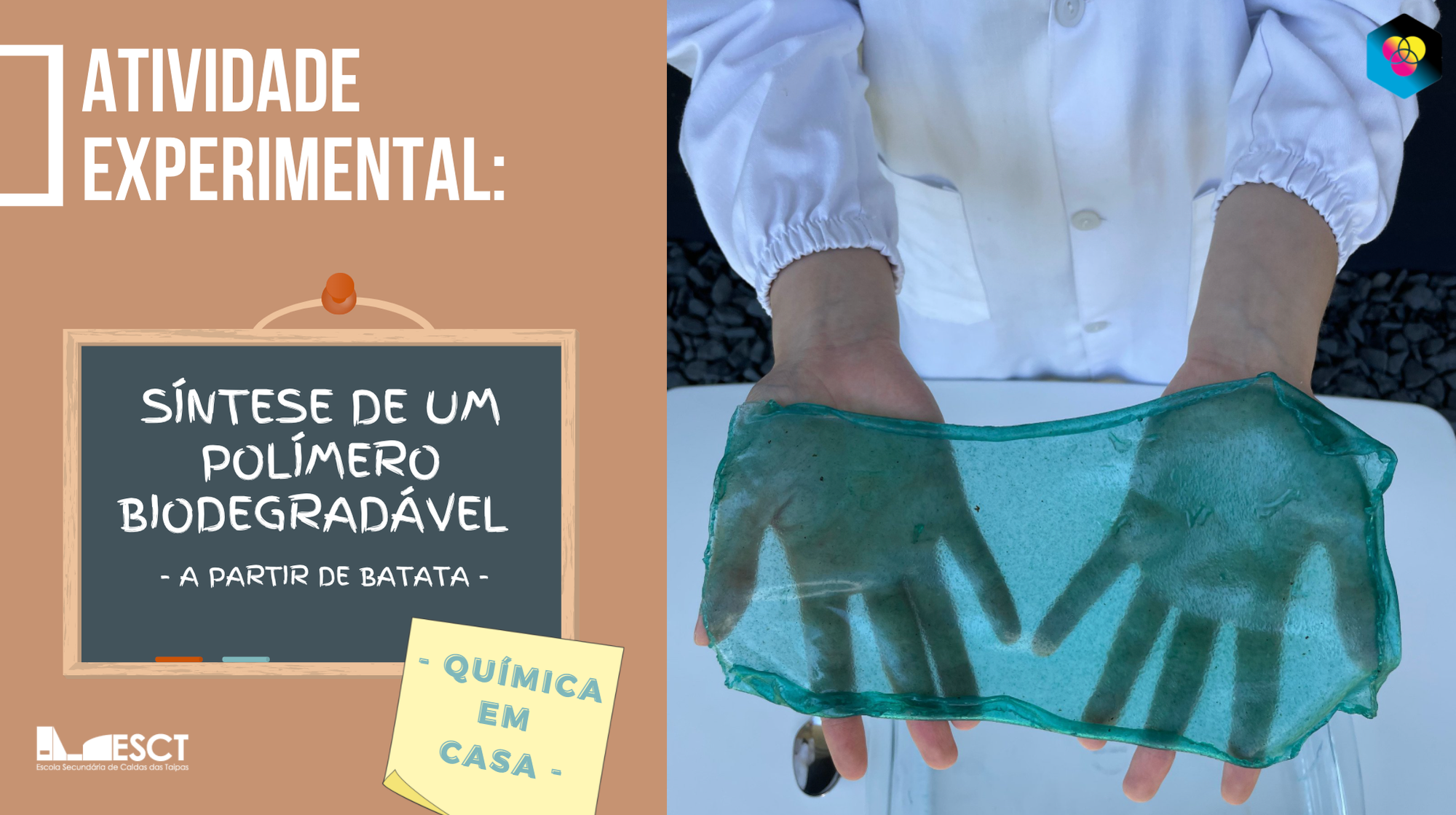 Atividade laboratorial caseira: "Síntese de um polímero biodegradável"