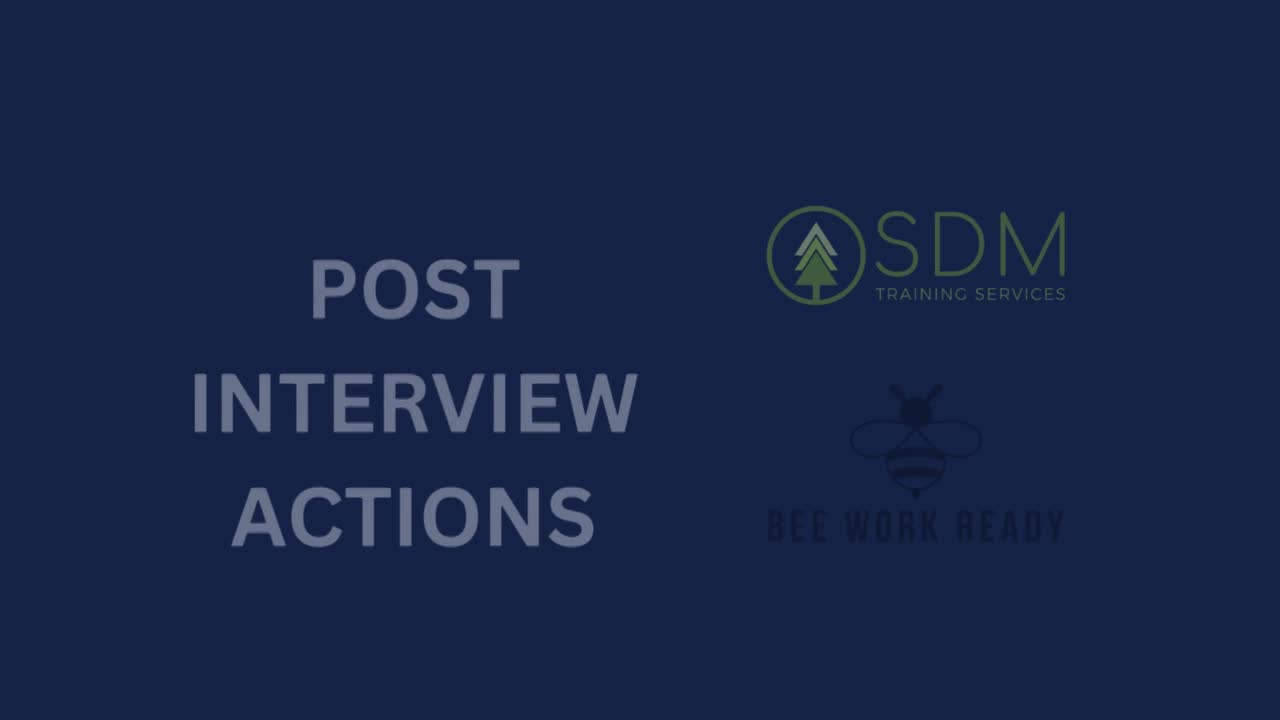 Post Interview Actions