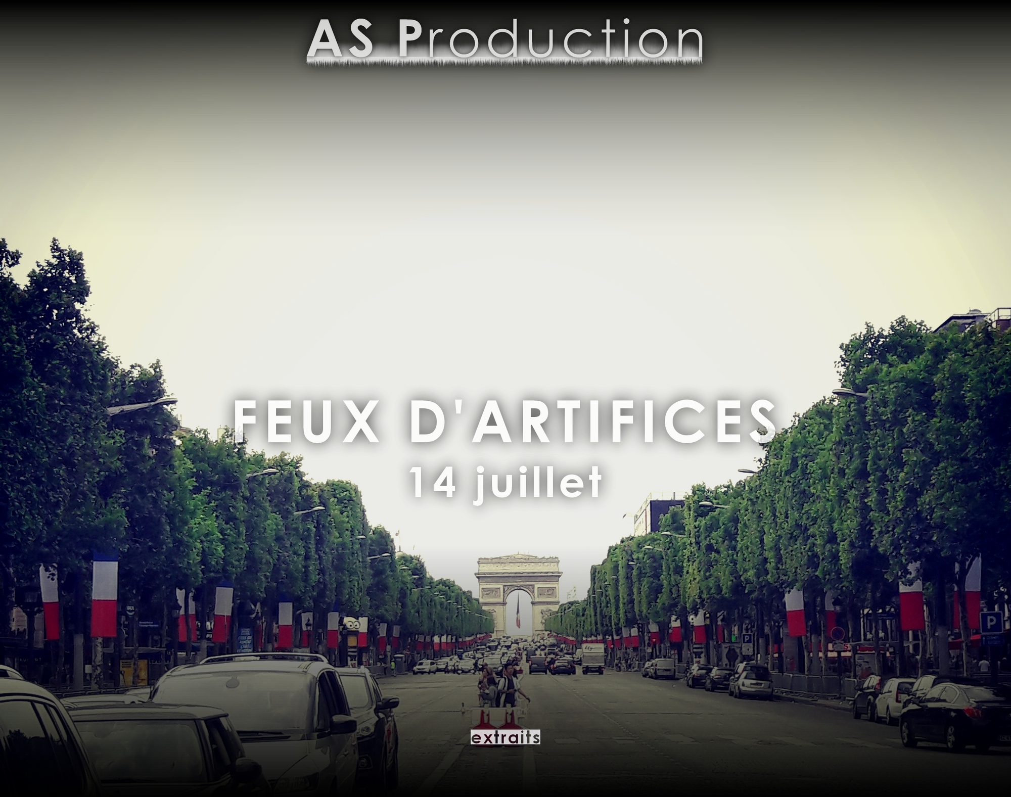 Feux d'artifices pour 14 juillet (extraits)
