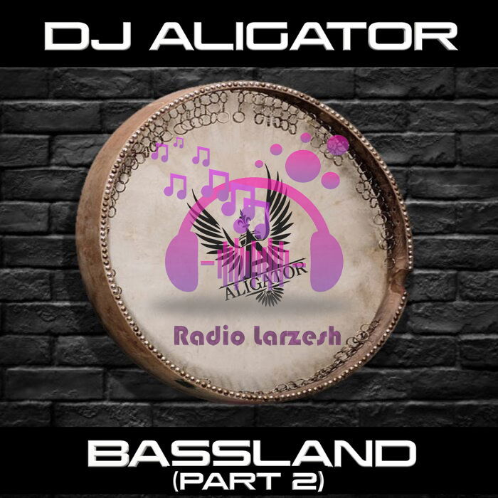Dj Aligator - Bassland (Part 2)