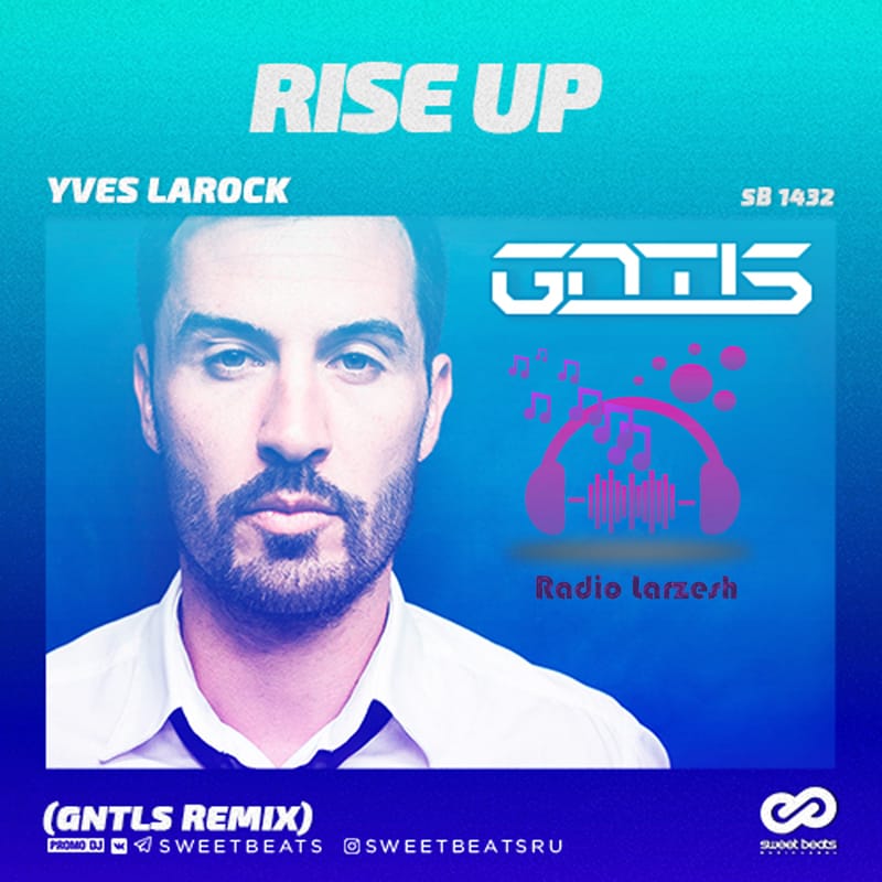 Yves Larock - Rise Up
