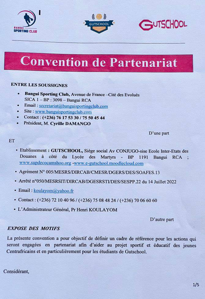 PARTENARIAT ENTRE LE PRESIDENT DE BANGUI_SPORTING_CLUB ET L'AG DE GUTSCHOOL