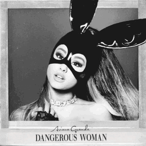 Dangerous Woman (album)