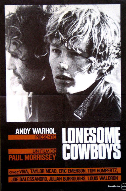 1968-Lonesome Cowboys-Πολ Μόρισεϊ, Άντι Γουόρχολ