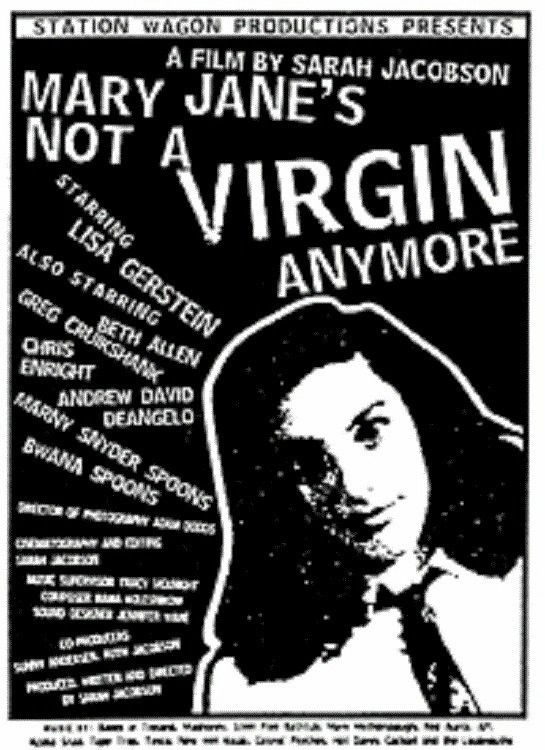 Mary Jane's Not a Virgin Anymore (1997)-Σάρα Τζέικομπσον