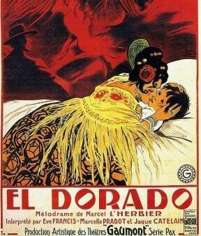 1921-El Dorado-Μαρσέλ Λ’ Ερμπιέρ