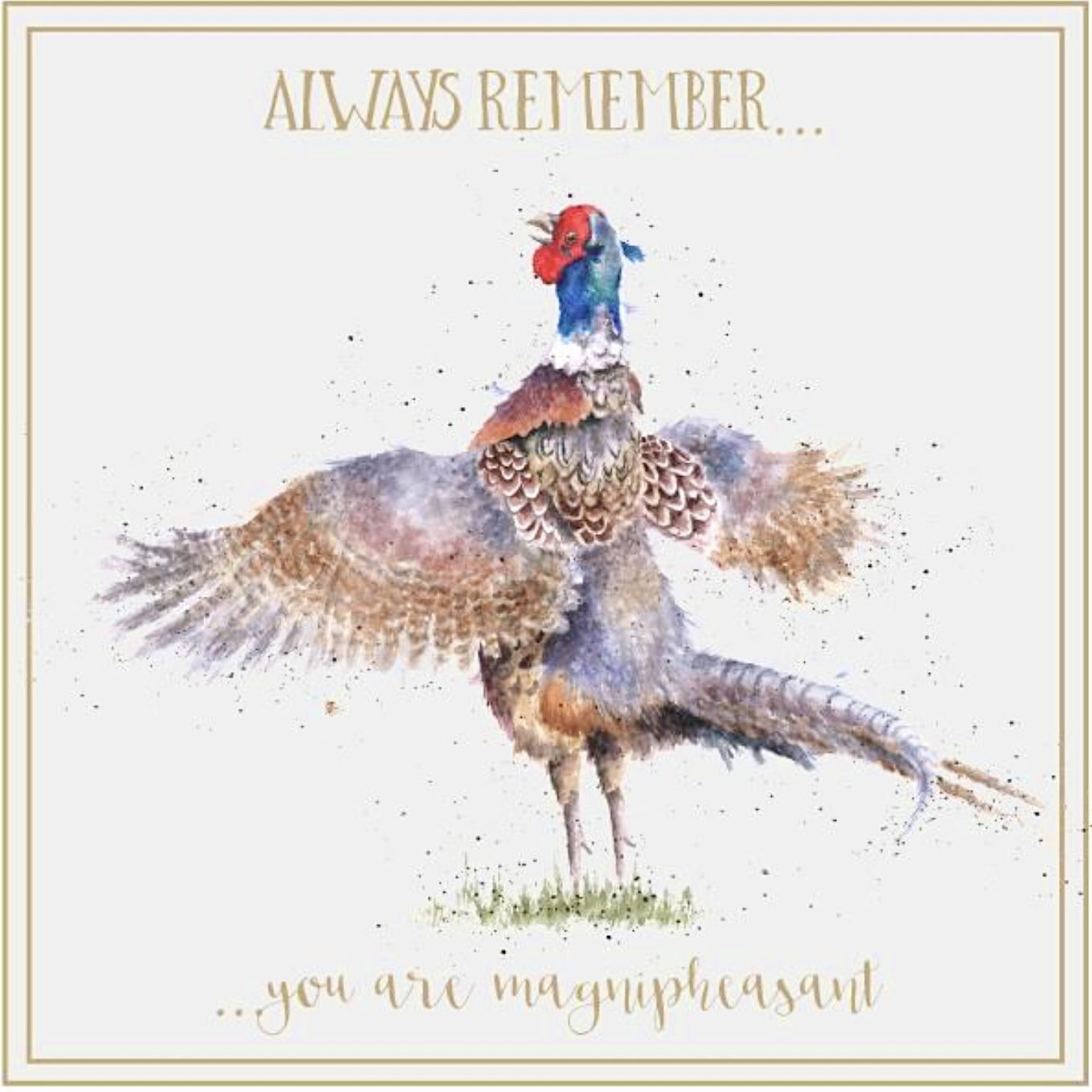 “ALWAYS REMEMBER”
