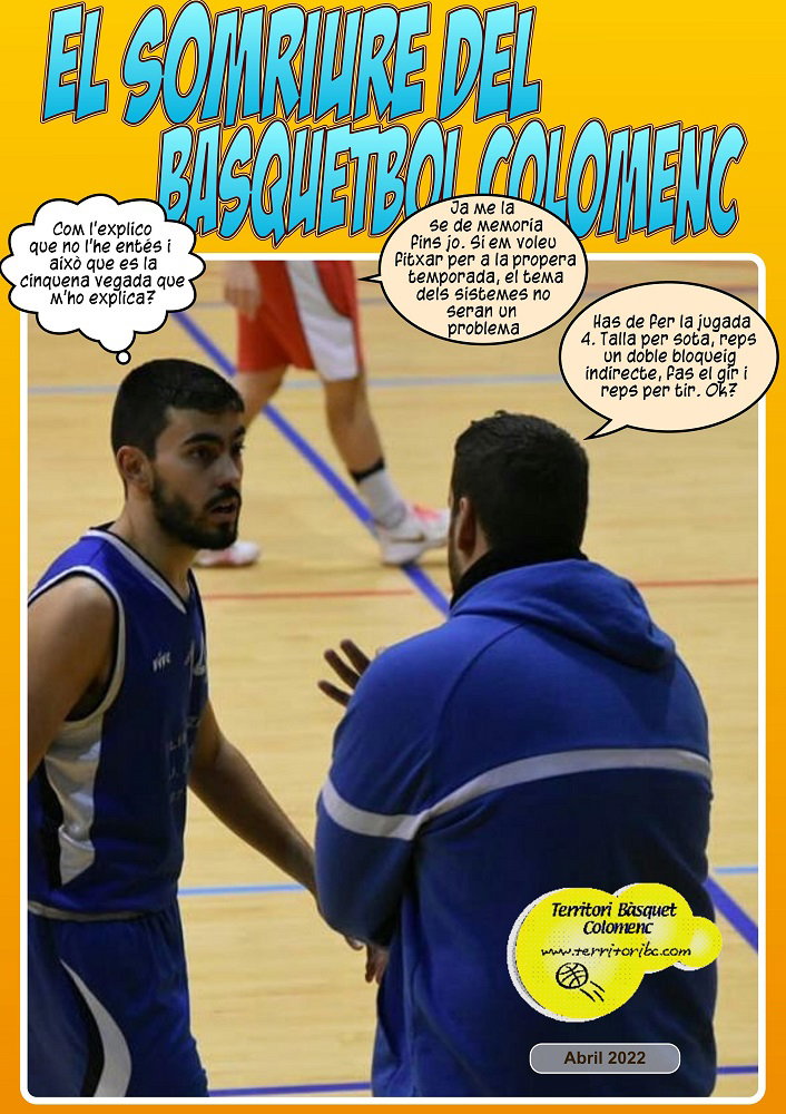 El Somriure del Basquetbol Colomenc - Abril 2022 -
