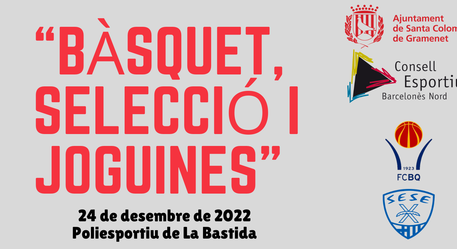 Cartell “Bàsquet, Selecció i Joguines” definitiu i equips convidats confirmats