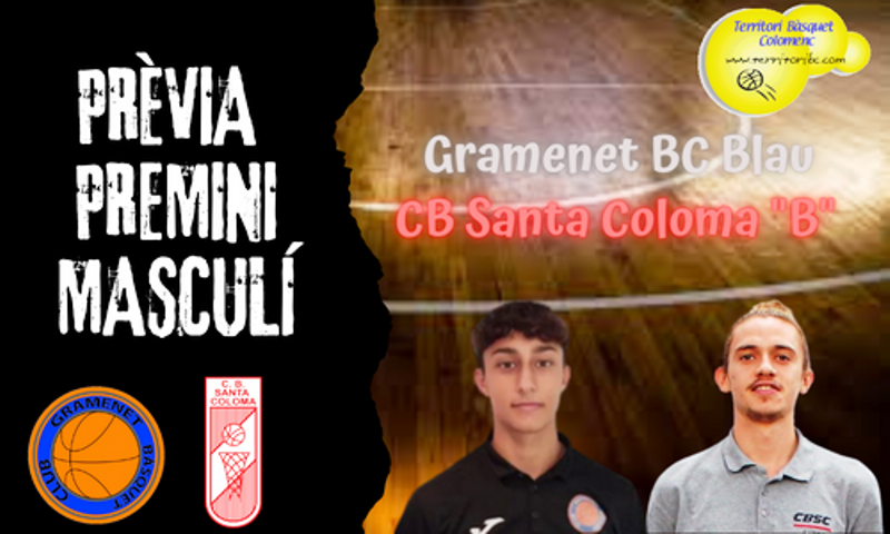 Prèvia derbi colomenc: Gramenet BC Blau – CB Santa Coloma “B”. Premini masculí