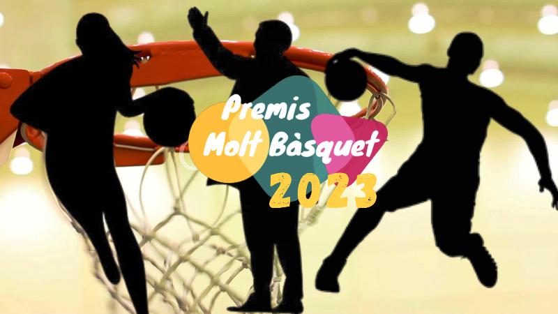 10 finalistes per categoria i comença la votació popular dels Premis Molt Bàsquet 2023