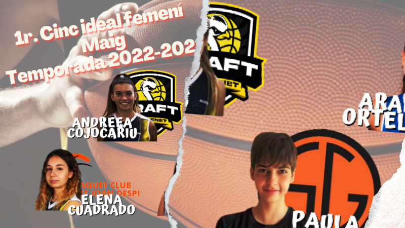 Cincs Ideals femenins Maig 2022-2023