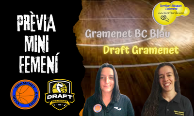 Previa derbi colomense: Gramenet BC Blau – Draft Gramenet. Mini femenino