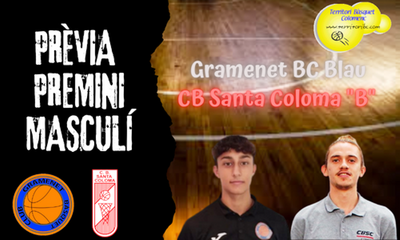 Previa derbi colomense: Gramenet BC Blau - CB Santa Coloma "B". Premini masculino