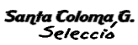 Logo Selección de Santa Coloma (2007)