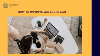 How to Improve Wix SEO in 2021 (Step by Step Guide)