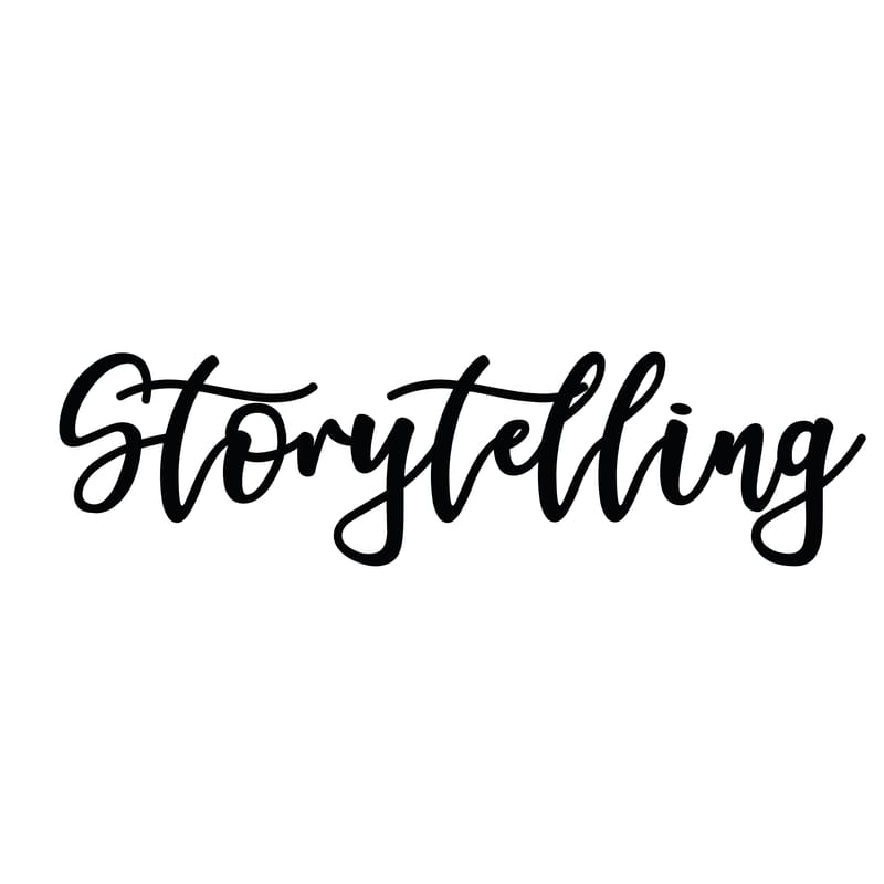 STORYTELLING