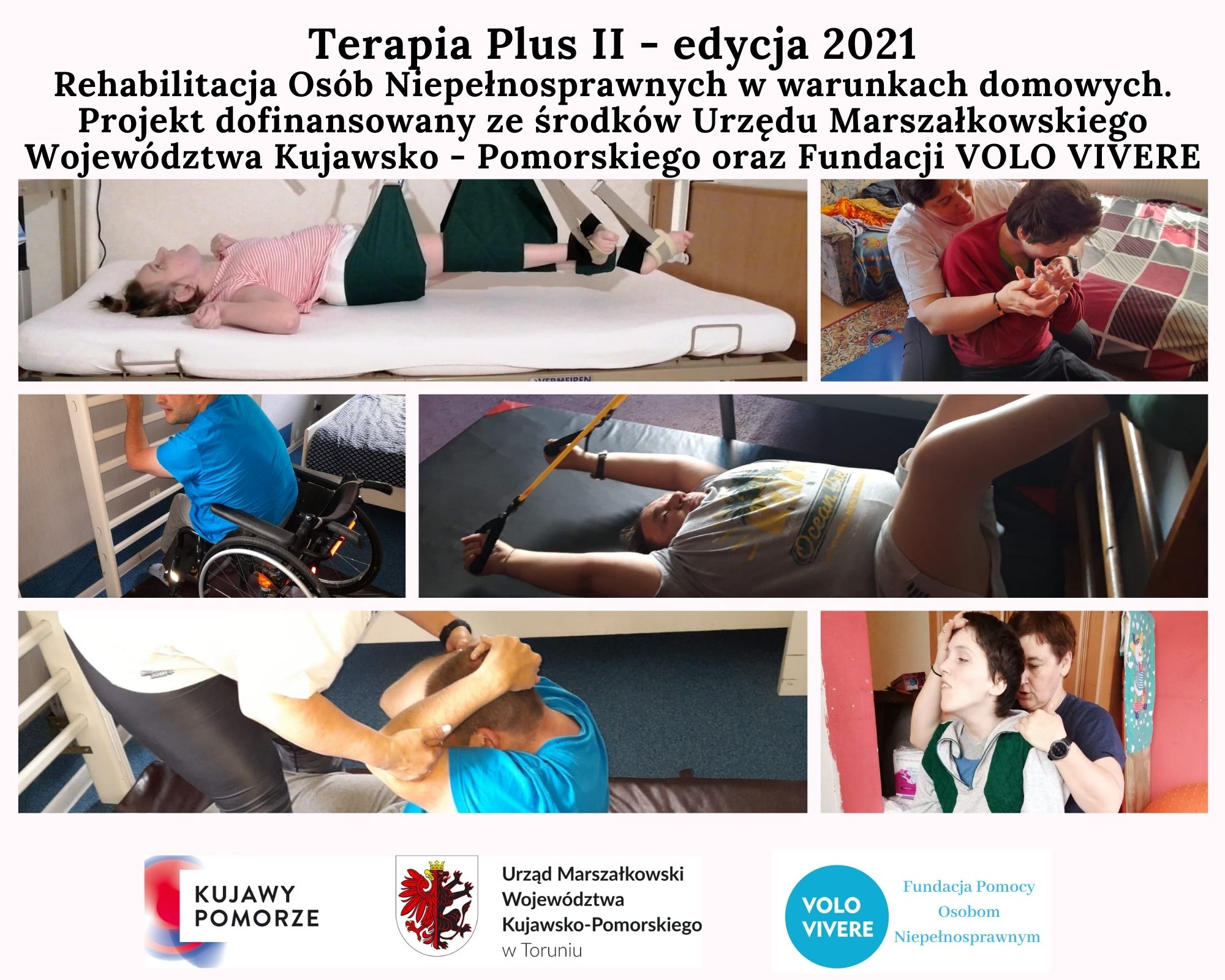 Terapia plus edycja II - Rehabilitacja Osób NIepełnosprawnych w warunkach domowych