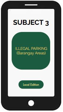 SUBJECT 3- ILLEGAL PARKING (residential areas)