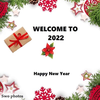 WELCOME TO 2022 NEW YEAR