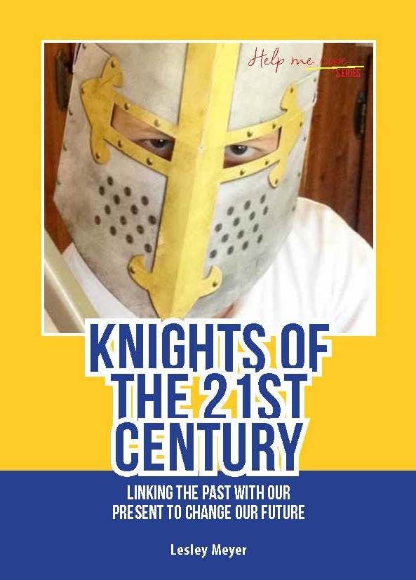 Knights of the 21st Century