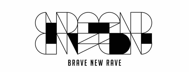 Brave New Rave