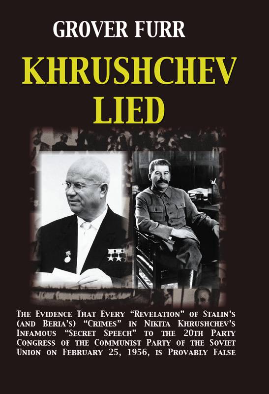 "Khrushchev Lied" by Grover Furr