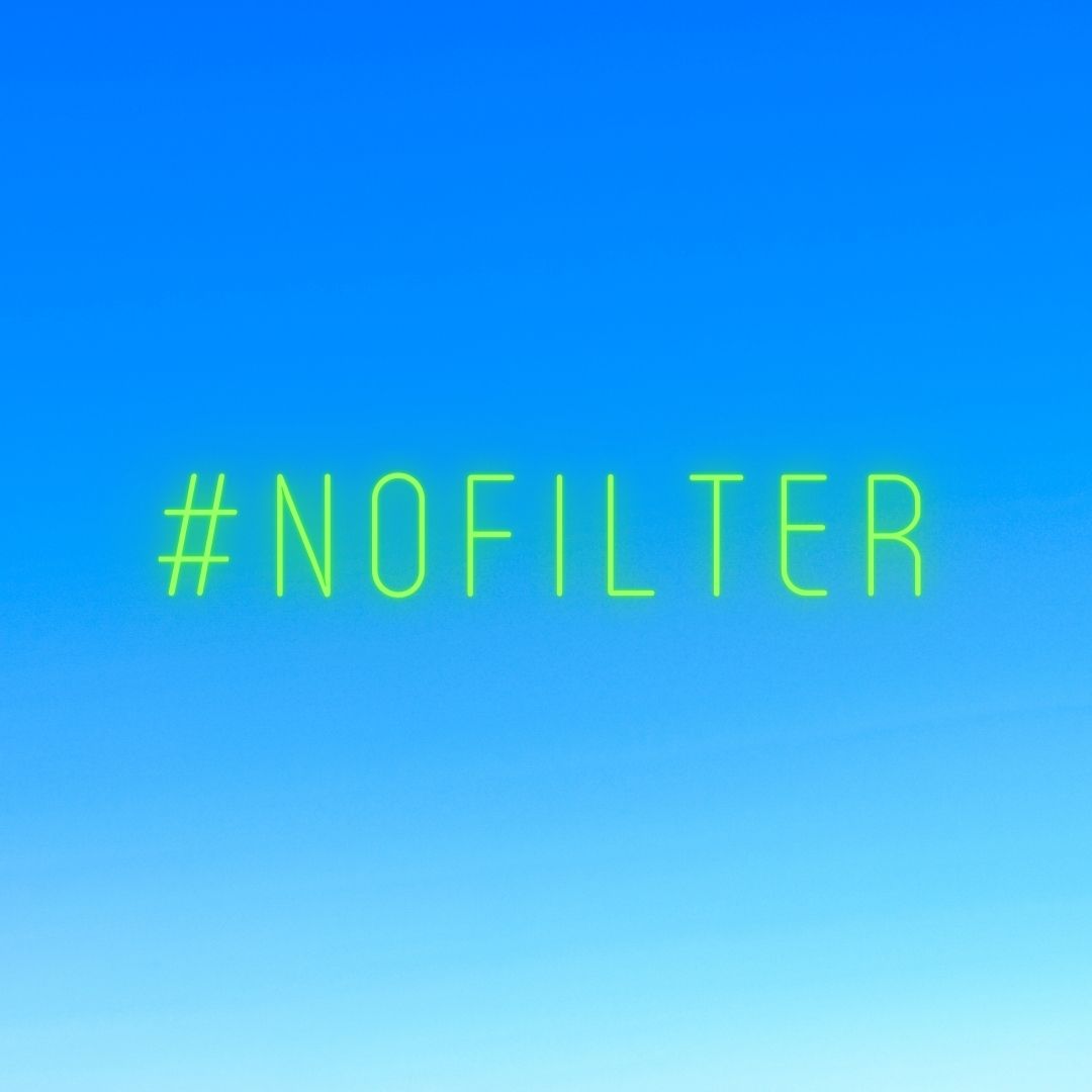 #NOFILTER