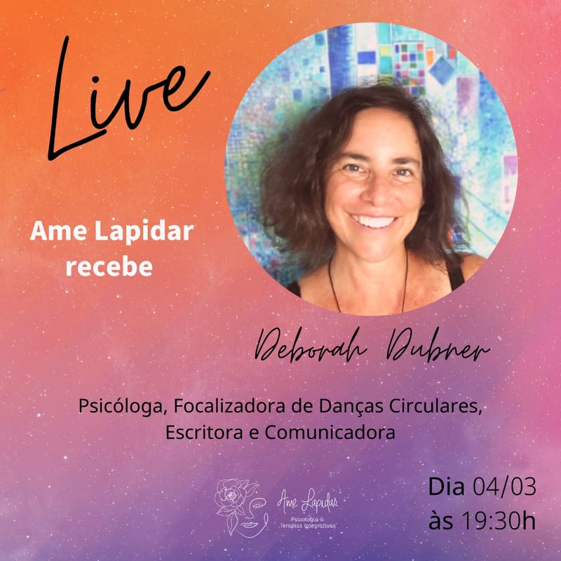 Live! Ensinamentos da Dança Circular como caminho de vida.