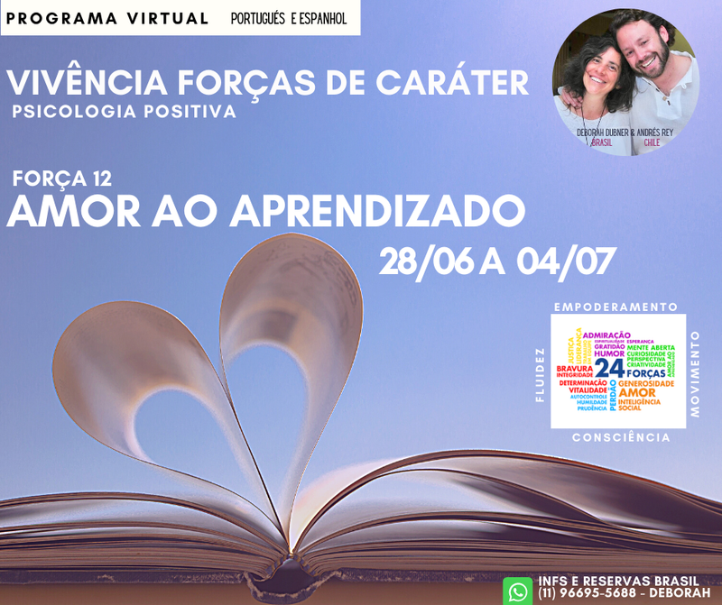 FORÇAS DE CARÁTER - AMOR AO APRENDIZADO