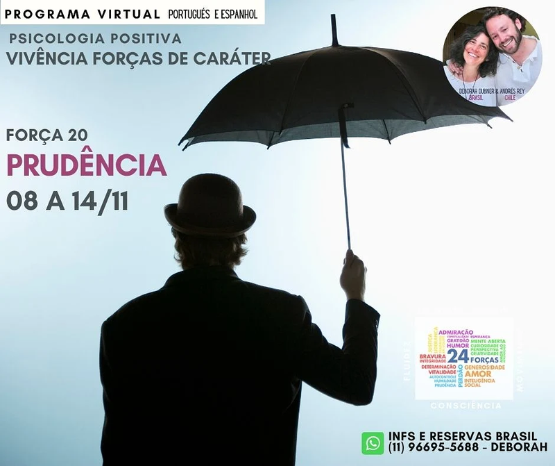 FORÇAS DE CARÁTER - PRUDÊNCIA