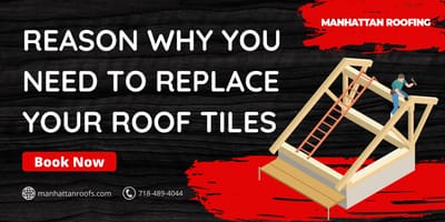 Reason Why You Need To Replace Your Roof Tiles
