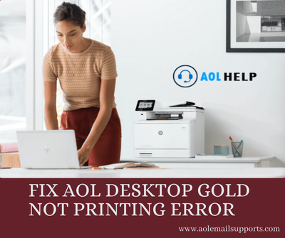 Learn Easy Way To Fix AOL Desktop Gold Not Printing Error