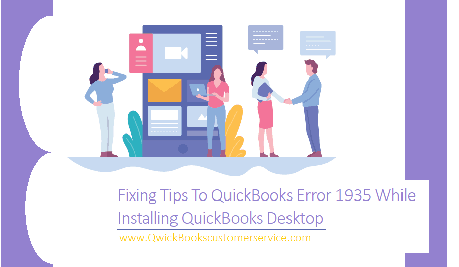 HOW TO #RESOLVE QUICKBOOKS ERROR 1935 WHILE INSTALLING QUICKBOOKS DESKTOP?