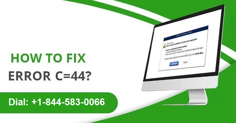 [ClickNow] How to Fix QuickBooks Error Code C=44 - USA