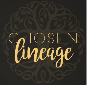 Chosen Lineage