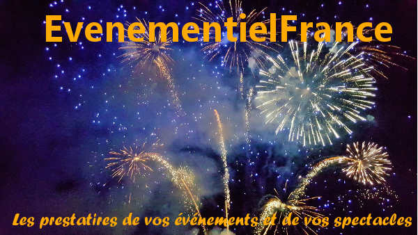 EvementielFrance le portail de l'Evenementiel et du spectacle.