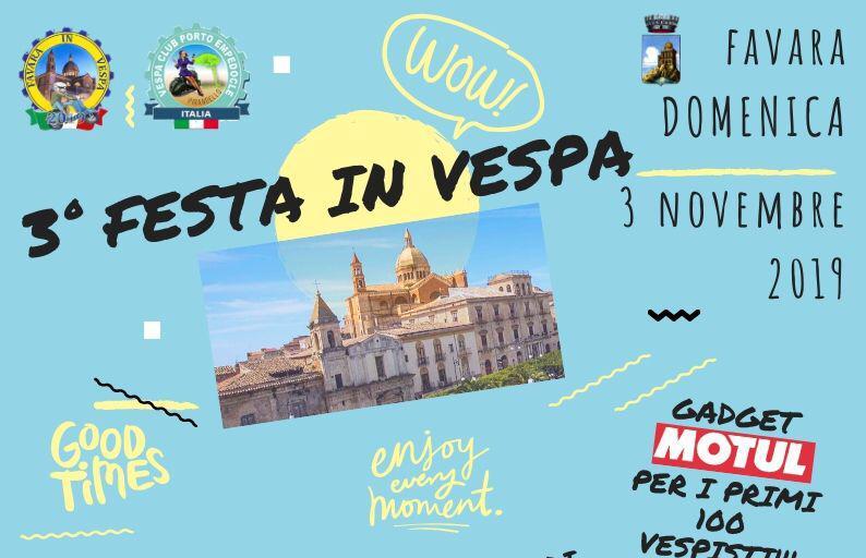 Festa in Vespa - A Favara la 3 Edizione del raduno vespistico per celebrare la mitica due ruote