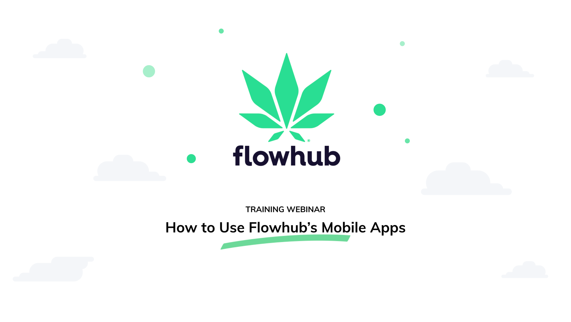 Customer Webinar - Mobile apps