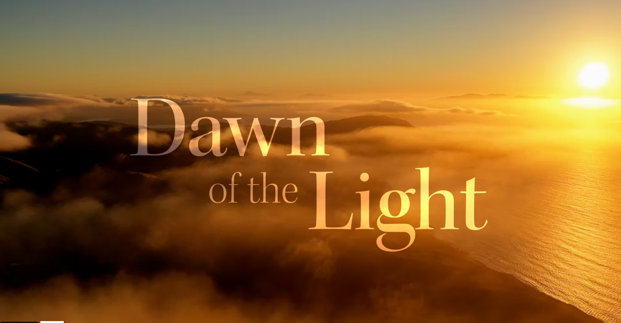 Dawn of the Light