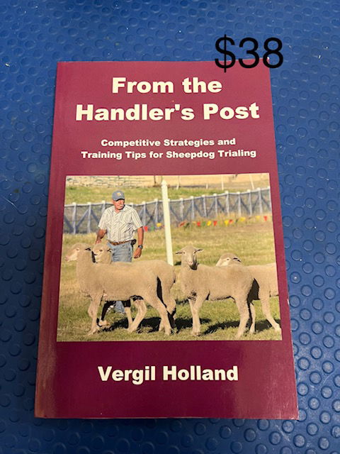 $38.00 From the Handler's Post by Vergil Holland