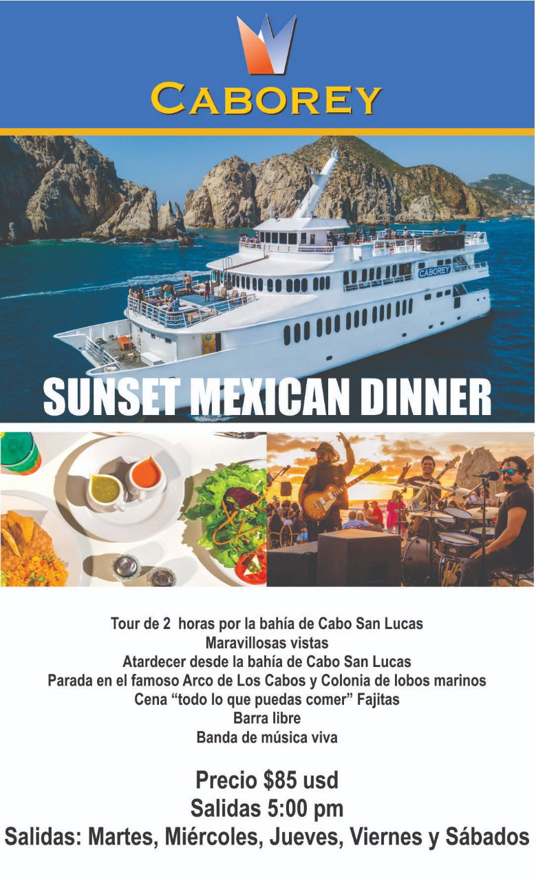 CABO REYS MEXICAN SUNSET CRUISE $95 USD