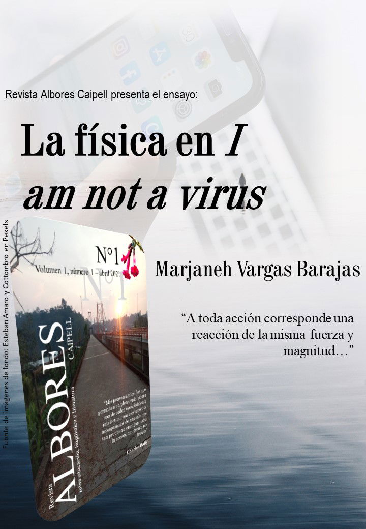 LA FÍSICA EN I AM NOT A VIRUS