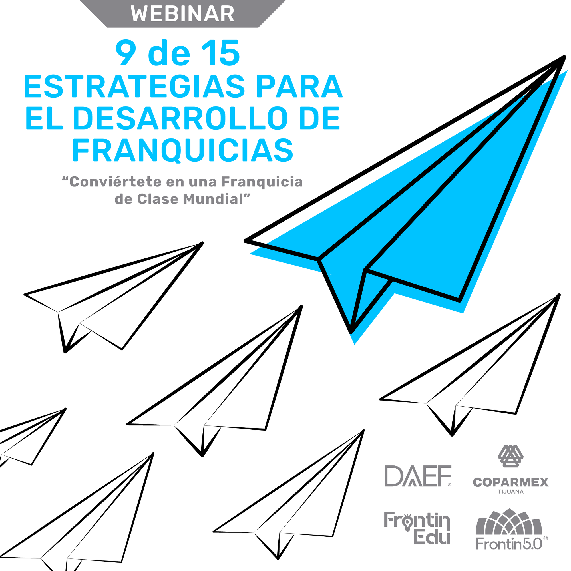 9 de 15 Estrategias para ser una franquicia exitosa