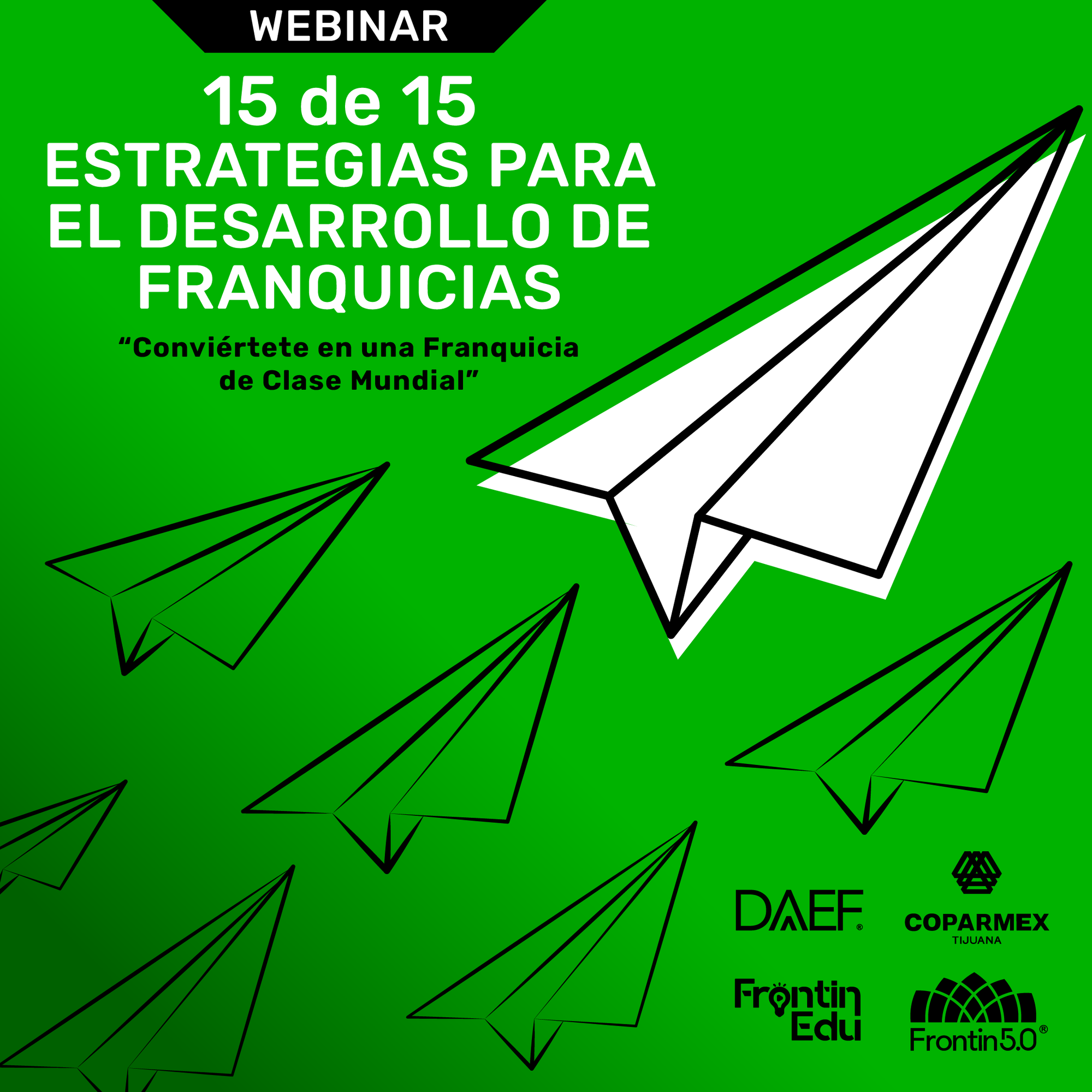 15 de 15 Estrategias para ser una franquicia exitosa